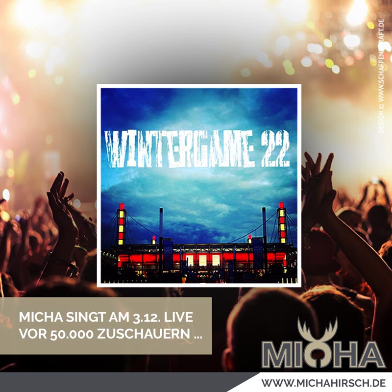 Micha singt am 3.12. live vor 50.000 Zuschauern beim Penny DEL-Wintergame 2022 im Rheinenergiestadion